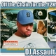 DJ Assault - Off The Chain For The Y2K