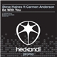 Steve Haines Ft Carmen Anderson - Be With You